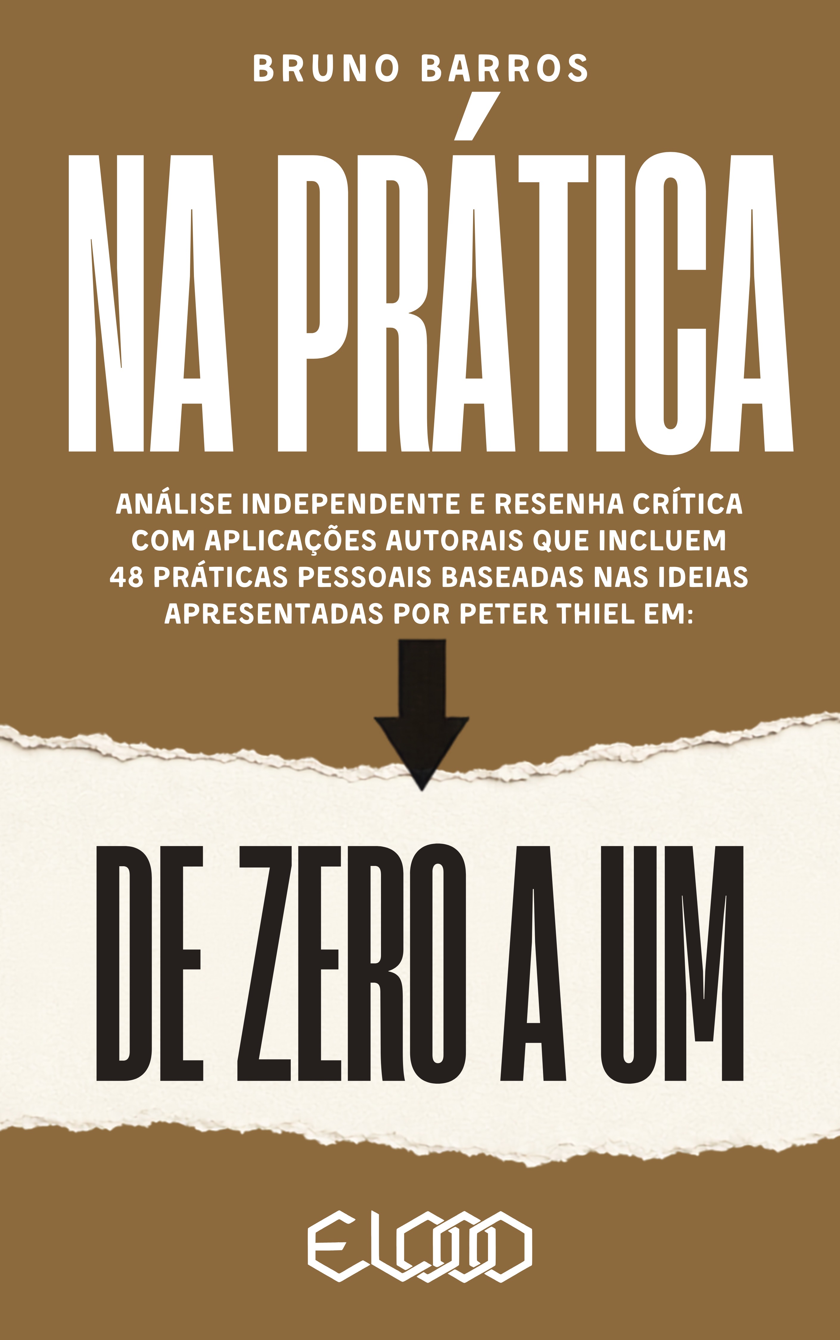 NA PRÁTICA: DE ZERO A UM
